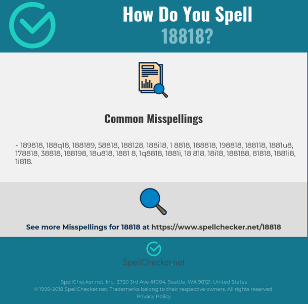 Correct spelling for 18818 [Infographic] | Spellchecker.net