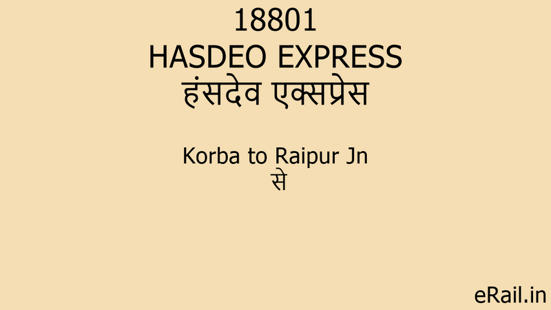 18801 HASDEO EXPRESS Train Route