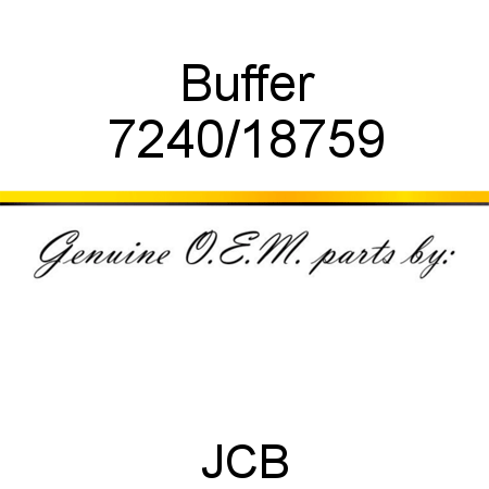 7240/18759 Buffer fit JCB VMT270, VMT280, VMT270, VMT280, buy 7240/18759  Buffer | GLOBALPARTSZONE