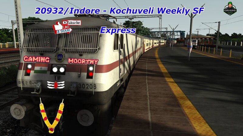 20932/Indore - Kochuveli Weekly SF Express | Indian Railways Train  Simulator 2022 | Railworks 3 | - YouTube