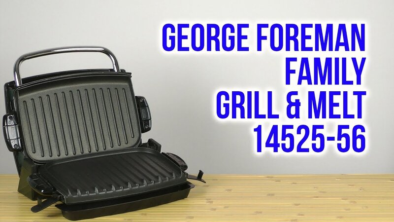 Распаковка GEORGE FOREMAN Family Grill & Melt 14525-56 - YouTube